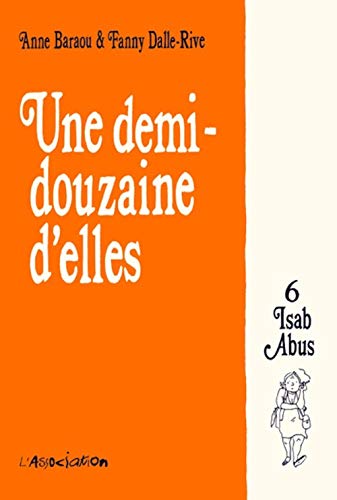 jaquette livre Une demi-douzaine d'elles T.6 - Isab Abus