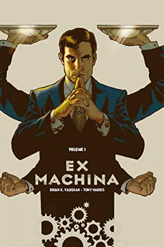 jaquette livre Ex Machina Tome 1