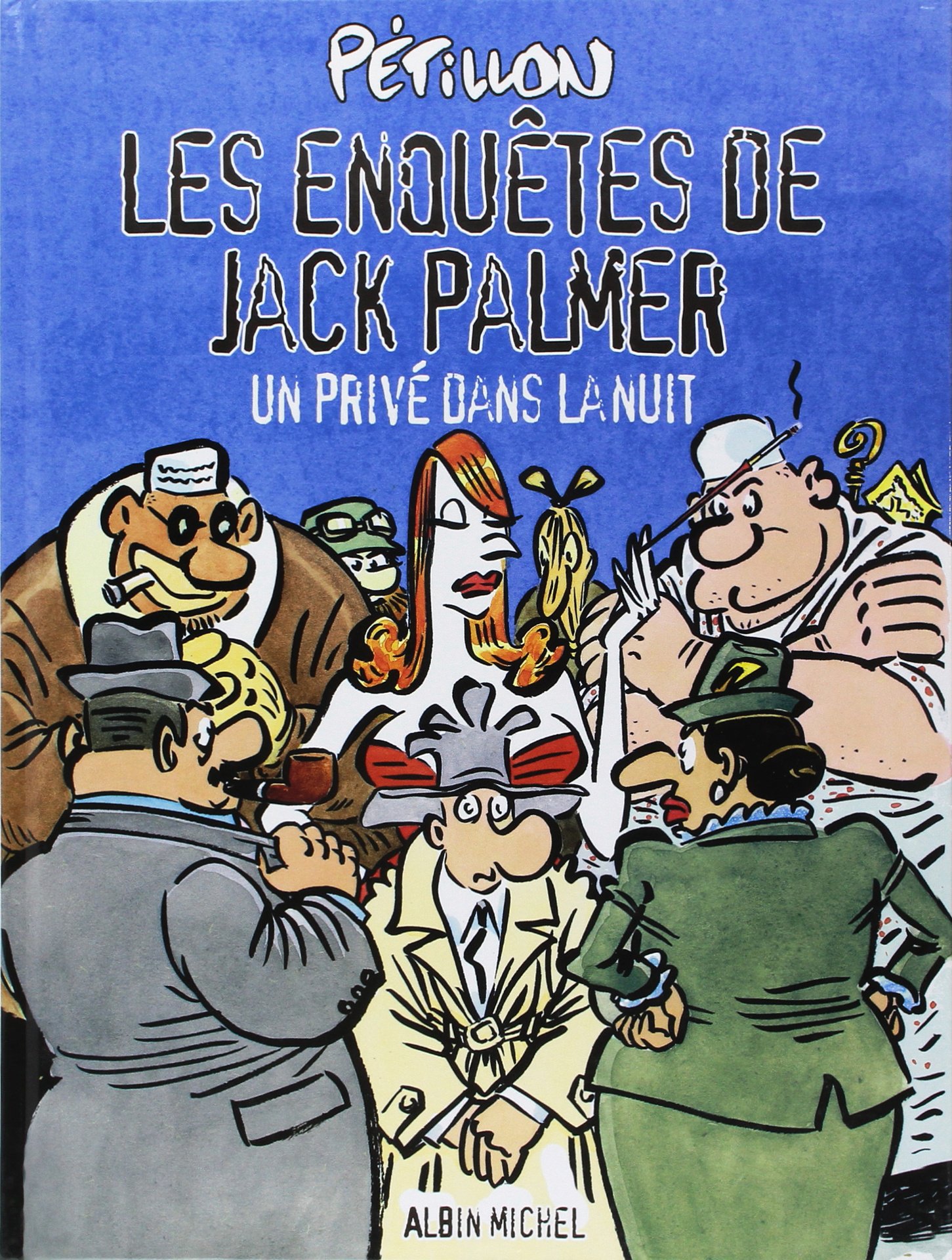 jaquette livre Jack Palmer : Un privé dans la nuit