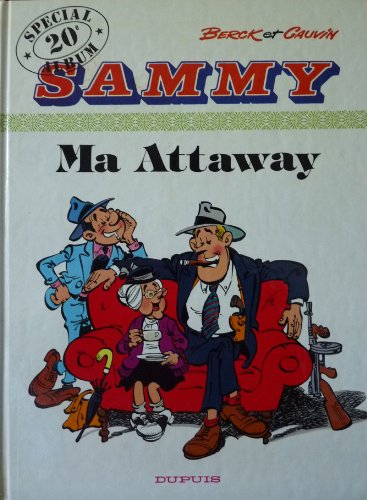 jaquette livre Sammy Tome 20 - Ma Attaway
