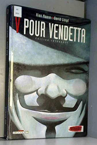 jaquette livre V Pour Vendetta - Edition Intégrale