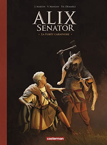 jaquette livre Alix Senator Tome 10 - La Forêt Carnivore - Avec Un Cahier Historique