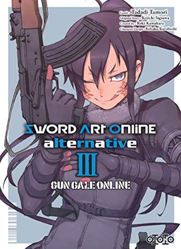 jaquette livre Sword Art Online - Alternative - Gun gale online - Tome 3