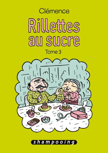 jaquette livre Rillettes Au Sucre Tome 3