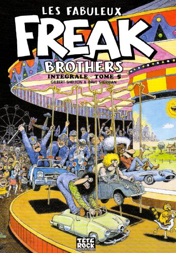 jaquette livre Les Fabuleux Freak Brothers Tome 5