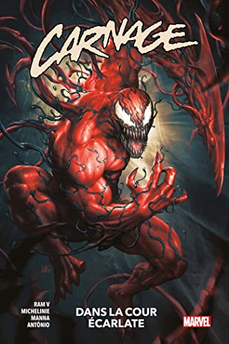jaquette livre Carnage Tome 1 - Dans La Cour Écarlate