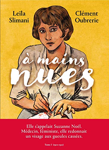 jaquette livre A Mains Nues Tome 1 - 1900-1921
