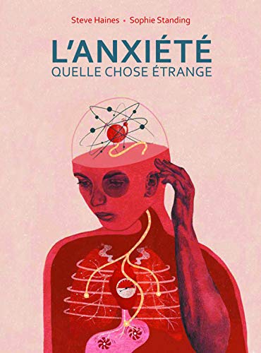 jaquette livre L'anxiété, Quelle Chose Étrange