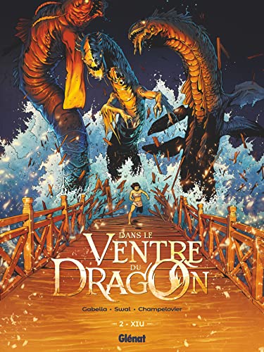 jaquette livre Dans Le Ventre Du Dragon Tome 2 - Xiu