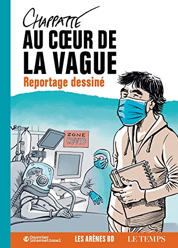 jaquette livre Au Coeur De La Vague - Reportage Dessiné