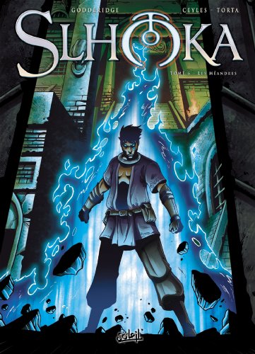 jaquette livre Slhoka Tome 6 - Les Méandres