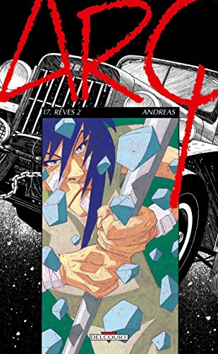 jaquette livre Arq Tome 17 - Rêves 2