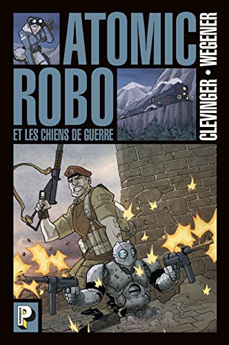 jaquette livre Atomic Robo Tome 2 - Les Chiens De Guerre