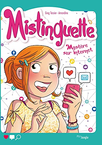 jaquette livre Mistinguette Tome 12 - Mystère Sur Internet