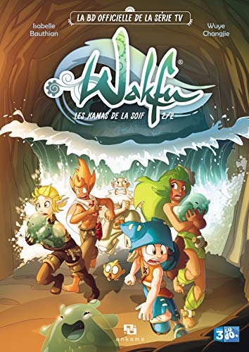 jaquette livre Wakfu, Les Kamas De La Soif Tome 2