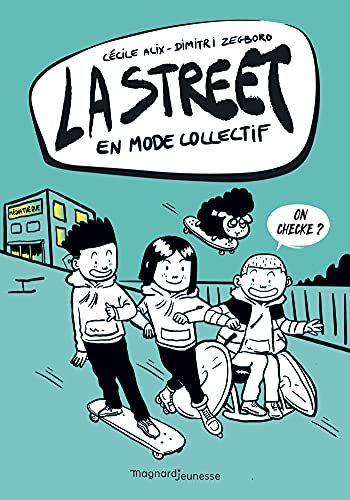 jaquette livre La Street Tome 4 - En Mode Collectif
