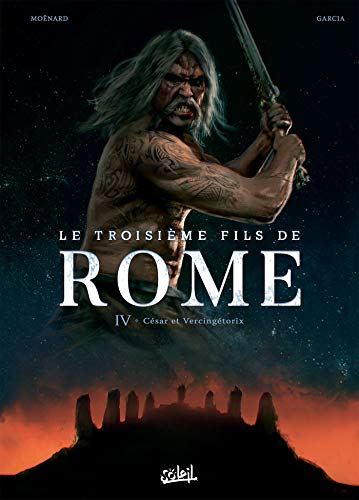 jaquette livre Le Troisième Fils De Rome Tome 4 - César Et Vercingétorix