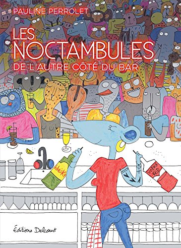 jaquette livre Les Noctambules De L'autre Côté Du Bar