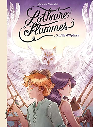 jaquette livre Lothaire Flammes Tome 3 - L'île D'ophrys