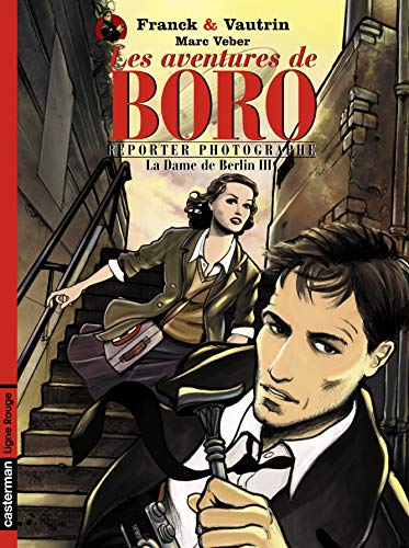 jaquette livre Les Aventures De Boro, Reporter Photographe Tome 3