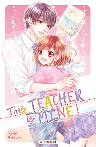 jaquette livre This teacher is mine - Tome 3