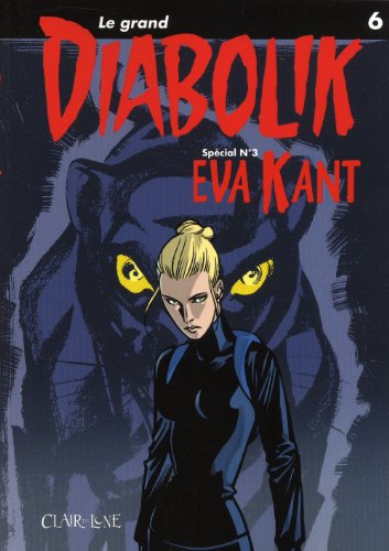jaquette livre Le Grand Diabolik Tome 6 - Eva Kant