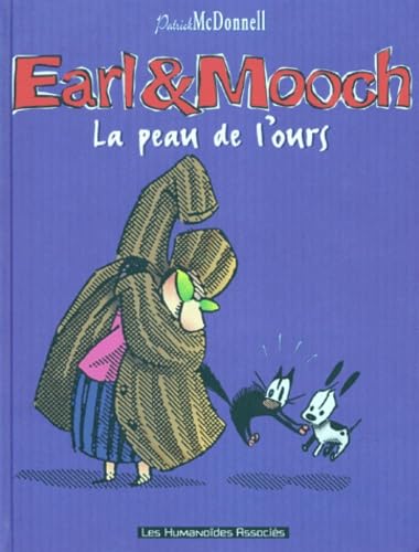 jaquette livre Earl & Mooch Tome 3 - La Peau De L'ours