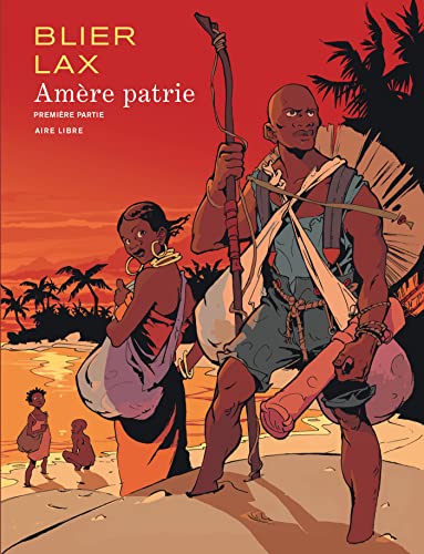 jaquette livre Amère Patrie Tome 1