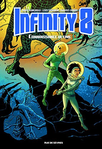 jaquette livre Infinity 8 Tome 6 - Connaissance Ultime