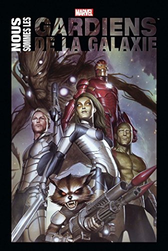 jaquette livre Nous Sommes Les Gardiens De La Galaxie