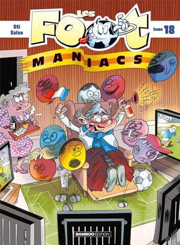 jaquette livre Les Footmaniacs Tome 18