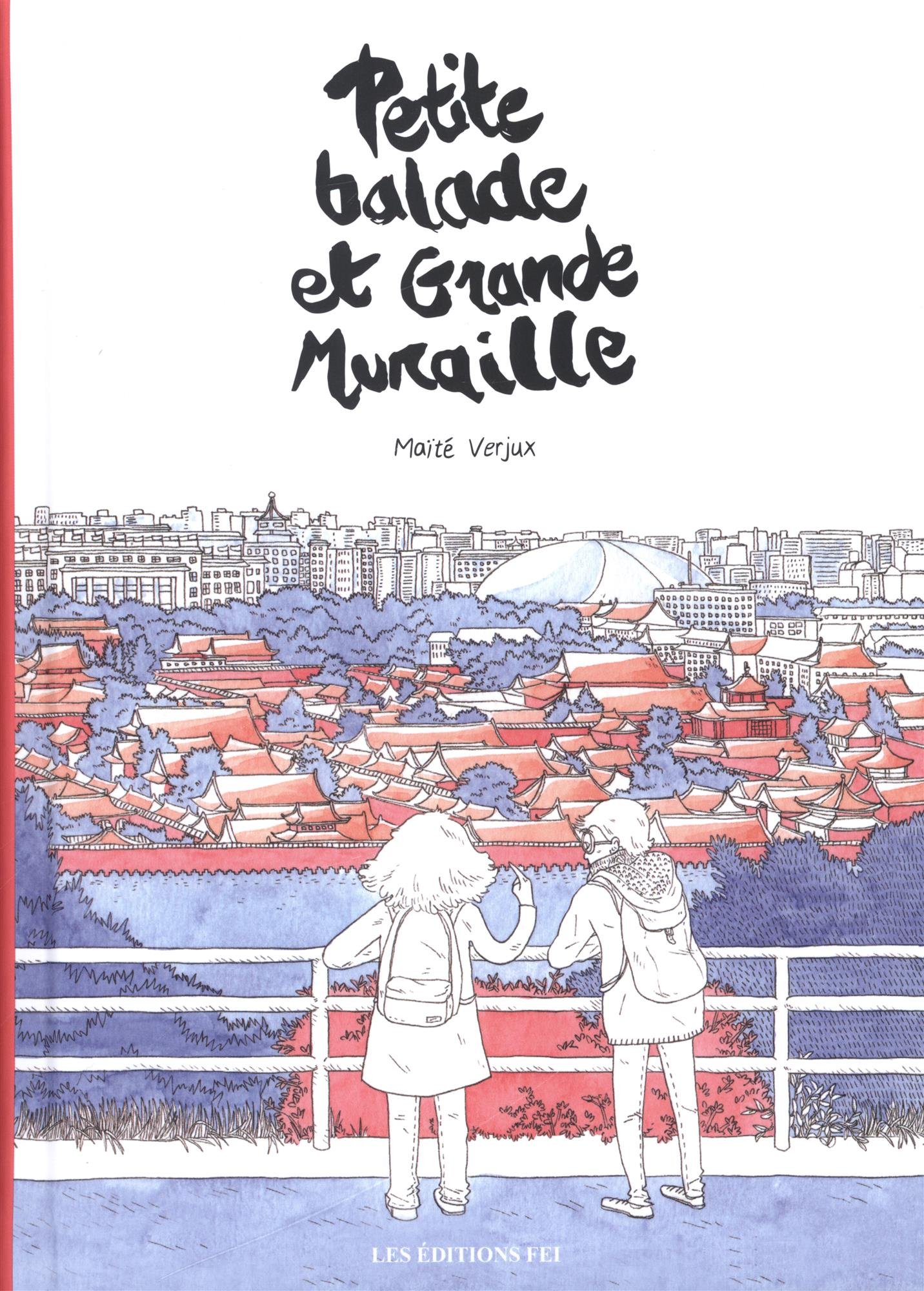 jaquette livre Petite balade et Grande Muraille