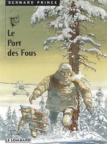 jaquette livre Bernard Prince Numero 13 : Le Port Des Fous