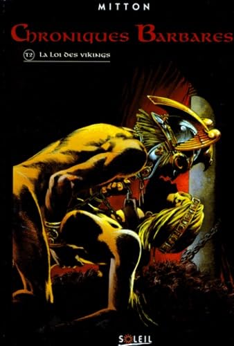 jaquette livre Chroniques Barbares Tome 2 - La Loi Des Vikings