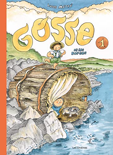 jaquette livre Gosse Tome 1 - Gosse Et Les Berges