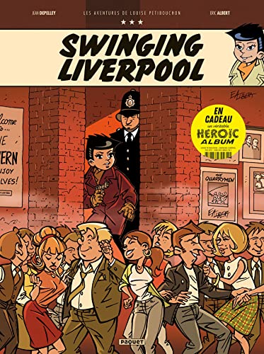 jaquette livre Louise Petibouchon - Swinging Liverpool - Avec Un Heroic Album Inclus