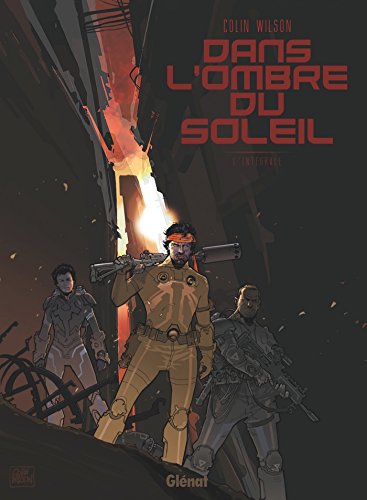jaquette livre Dans L'ombre Du Soleil - Intégrale
