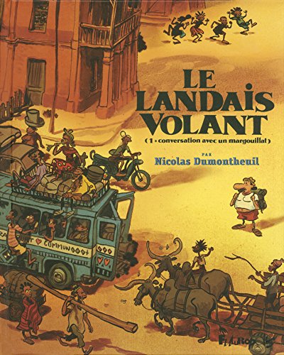 jaquette livre Le Landais Volant Tome 1 - Conversation Avec Un Margouillat