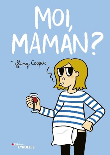 jaquette livre Moi, Maman ?