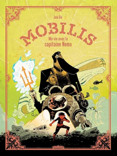 jaquette livre Mobilis - Ma Vie Avec Le Capitaine Nemo