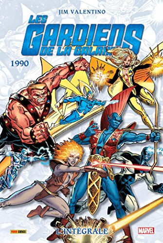 jaquette livre Les Gardiens De La Galaxie L'intégrale Tome 3 - 1990