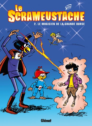 jaquette livre Le Scrameustache Tome 2 - Le Magicien De La Grande Ourse