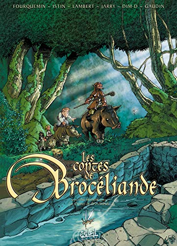 jaquette livre Les Contes De Brocéliande Tome 3 - Les Dames De Brocéliande - Le Mage De Brocéliande - Le Val Aux Fées - La Fontaine De Baranton