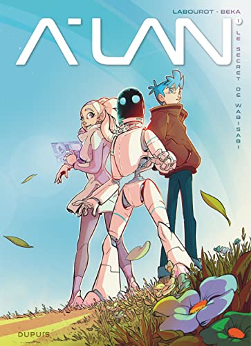 jaquette livre A-Lan Tome 1 - Le Secret De Wabisabi