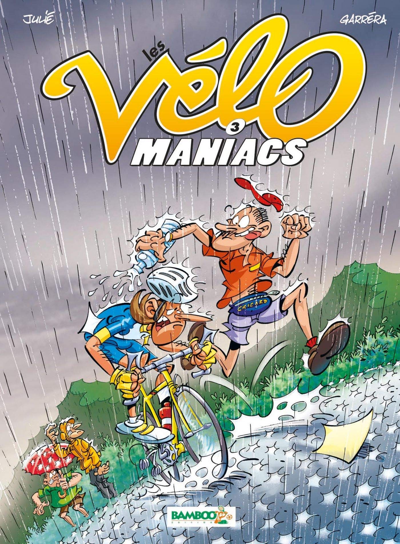 jaquette livre Les Vélomaniacs, Tome 3 :