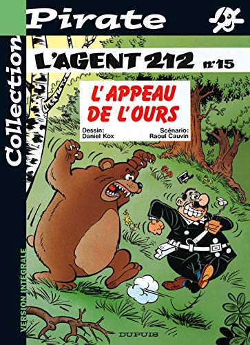 jaquette livre L'agent 212 Tome 15 - L'appeau De L'ours