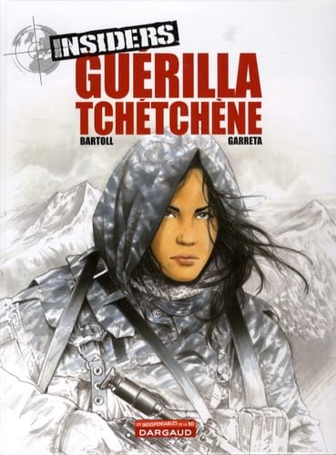 jaquette livre Insiders Tome 1 - Guérilla Tchétchène