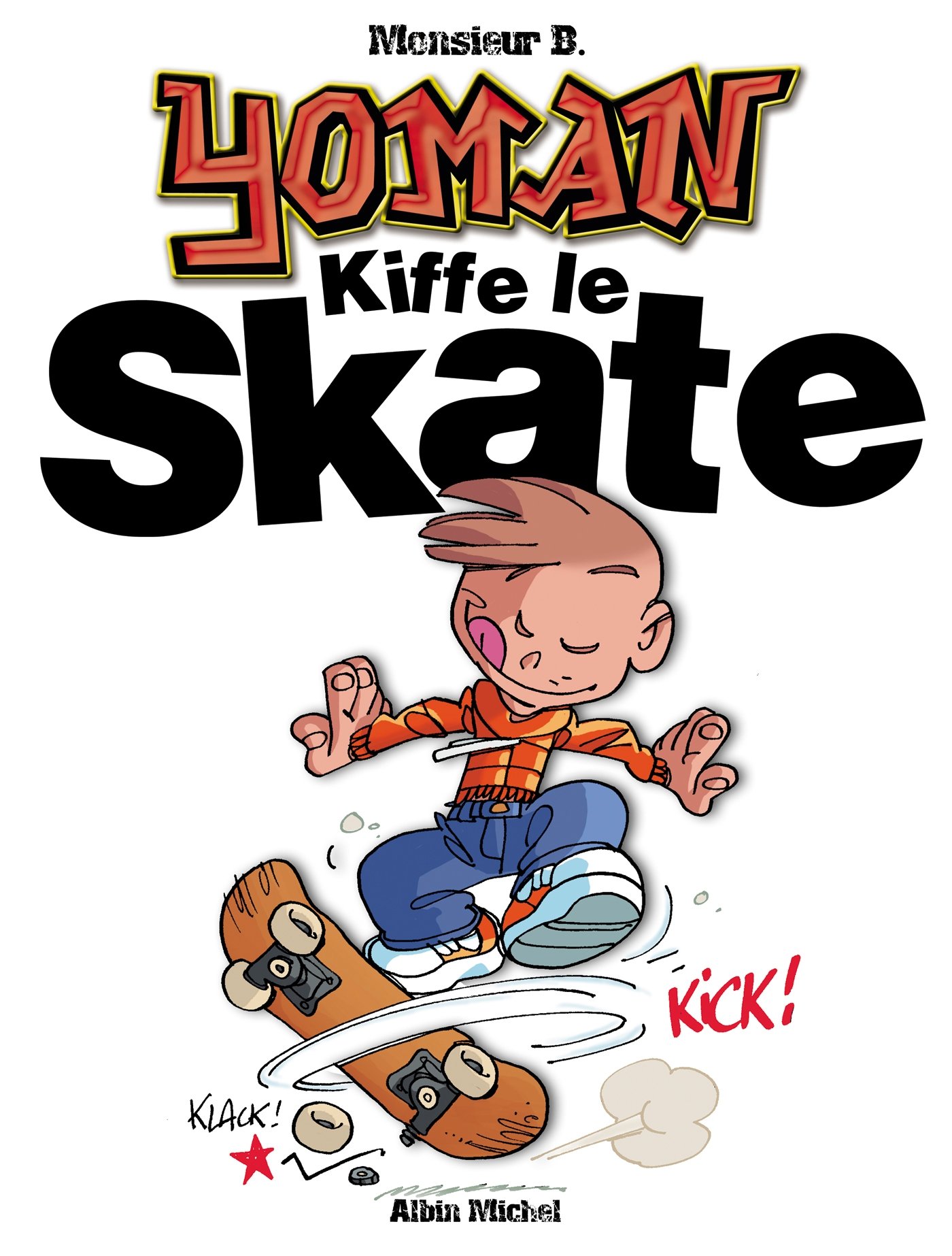 jaquette livre Yoman kiffe le skate