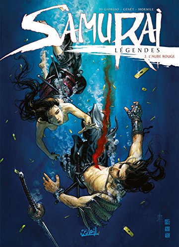 jaquette livre Samurai Légendes - Tome 3 : L'aube rouge