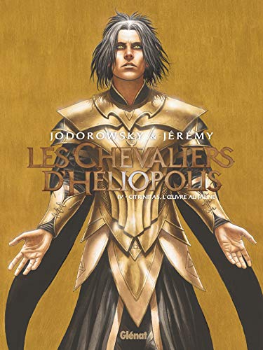 jaquette livre Les Chevaliers D'héliopolis Tome 4 - Citrinitas, L'oeuvre Au Jaune